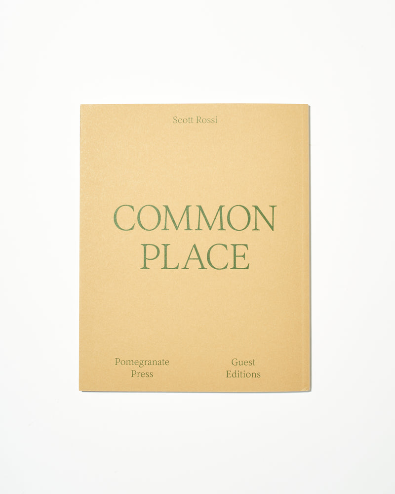 Common Place by Scott Rossi