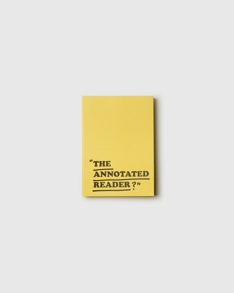 THE ANNOTATED READER— Ryan Gander & Jonathan P. Watts