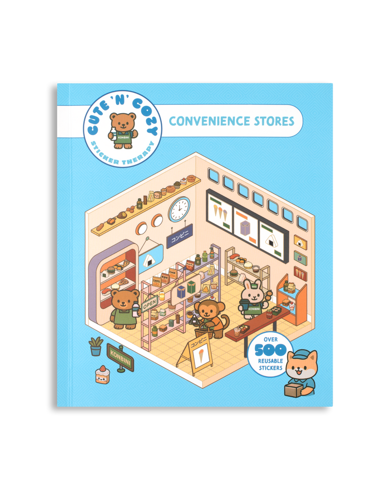 Cute 'n' Cozy Sticker Therapy: Convenience Stores (Cute 'n' Cozy Sticker Therapy Series)